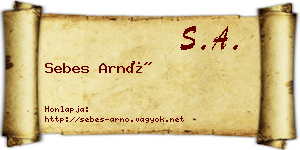 Sebes Arnó névjegykártya